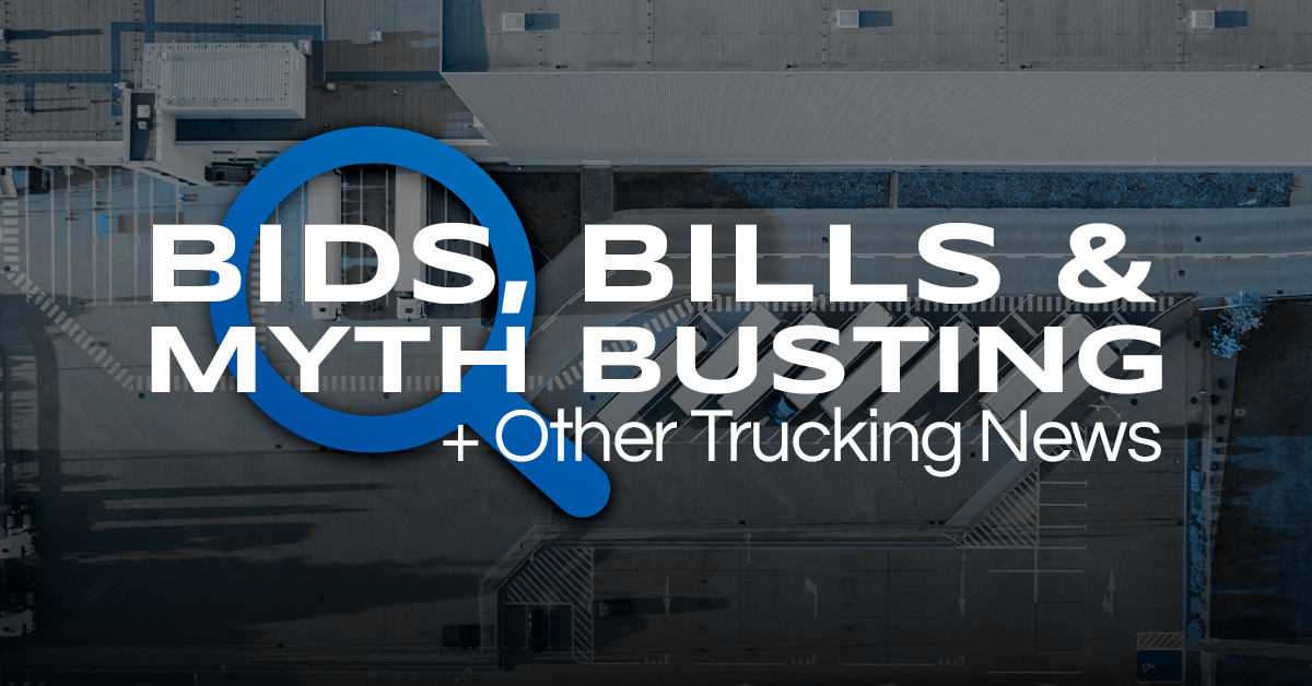 Bids, Bills and Myth Busting: Another Week in Trucking News